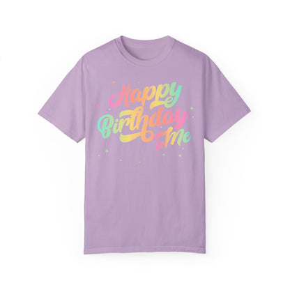 Happy Birthday - Round Neck Unisex Garment-Dyed T-shirt