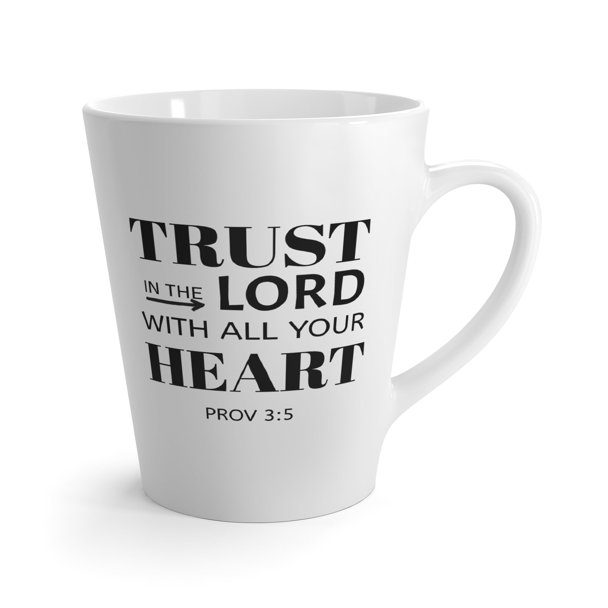 Trust In The Lord Mug - 12oz