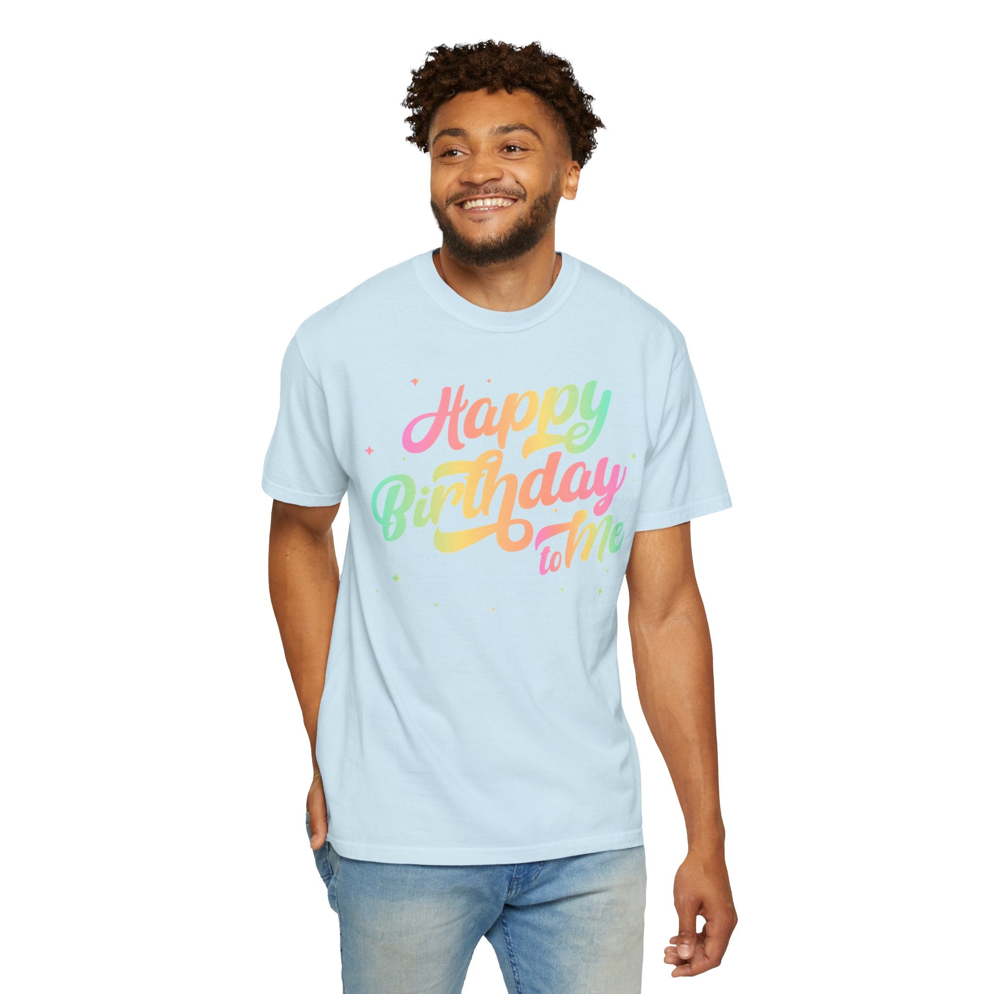 Happy Birthday - Round Neck Unisex Garment-Dyed T-shirt