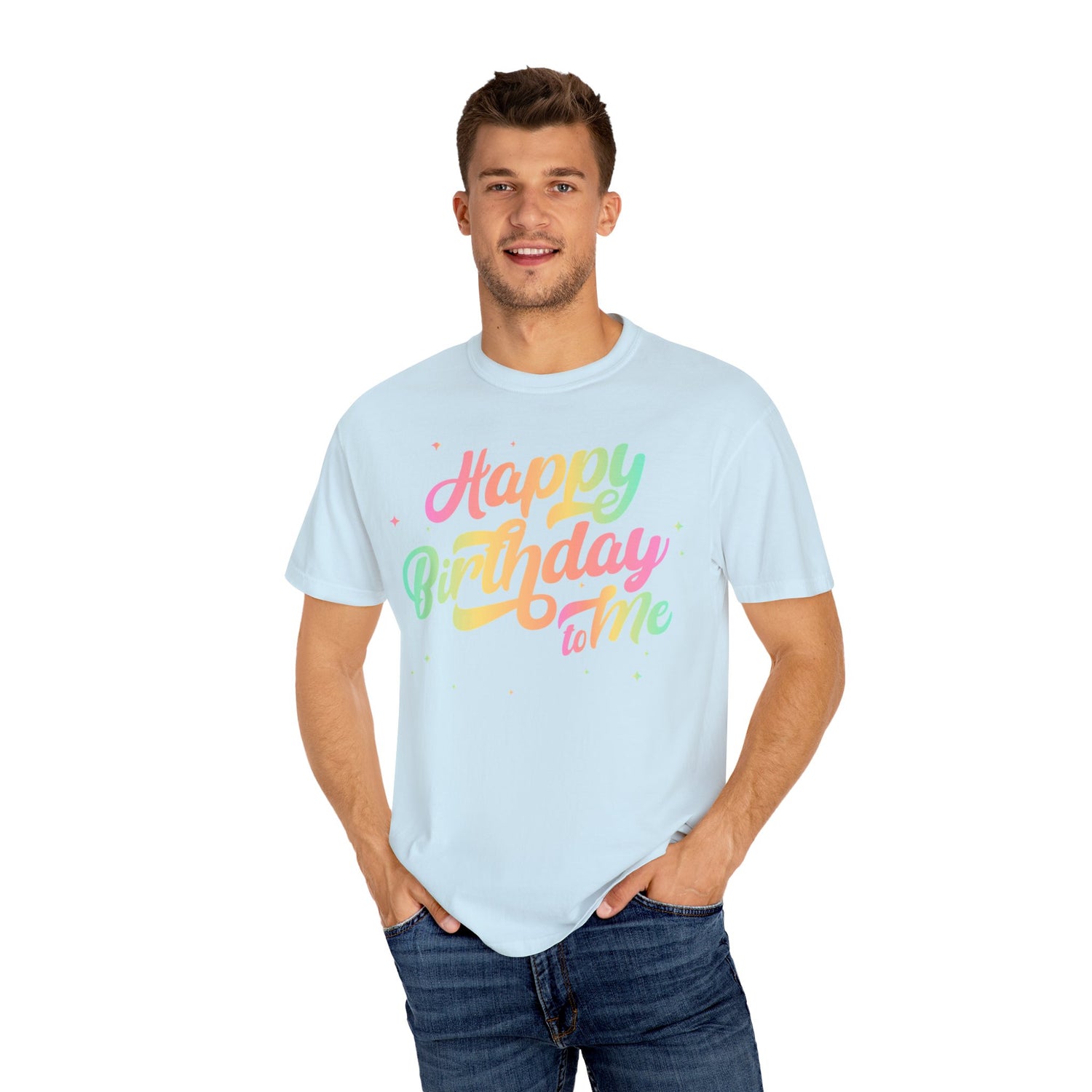 Happy Birthday - Round Neck Unisex Garment-Dyed T-shirt