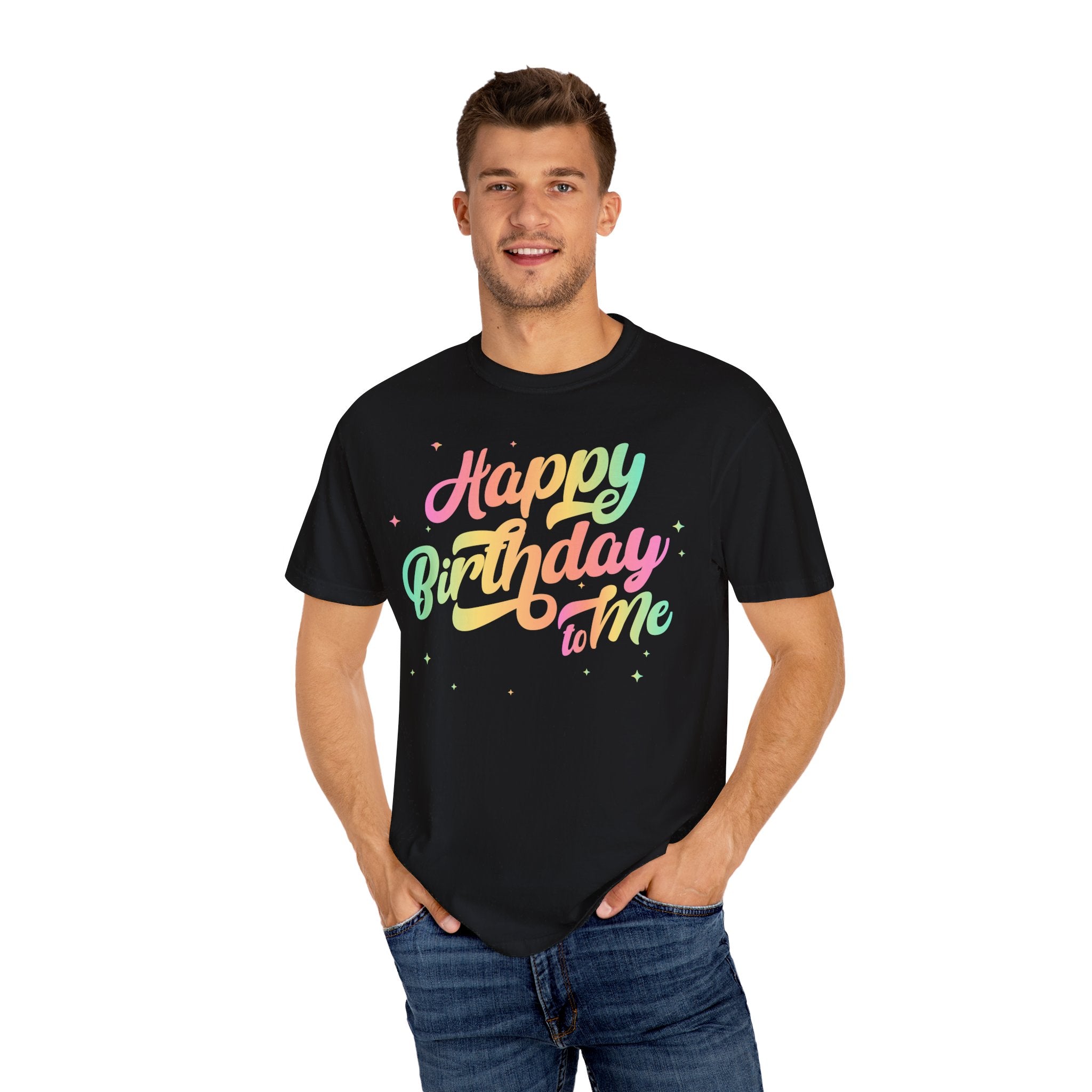 Happy Birthday - Round Neck Unisex Garment-Dyed T-shirt