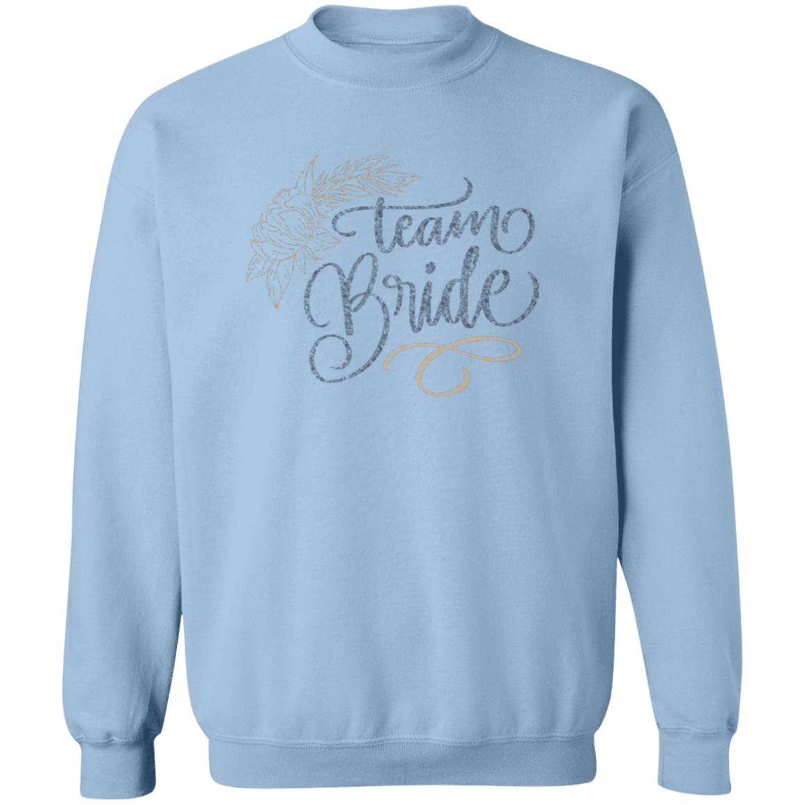 Team Bride Pullover Sweatshirt - Ezzelux