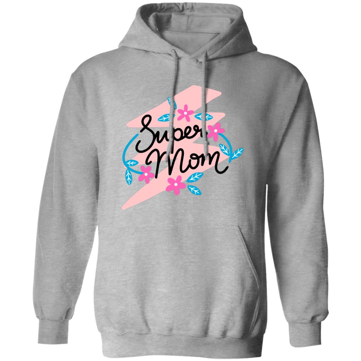 Super Mom Pullover Hoodie - Ezzelux