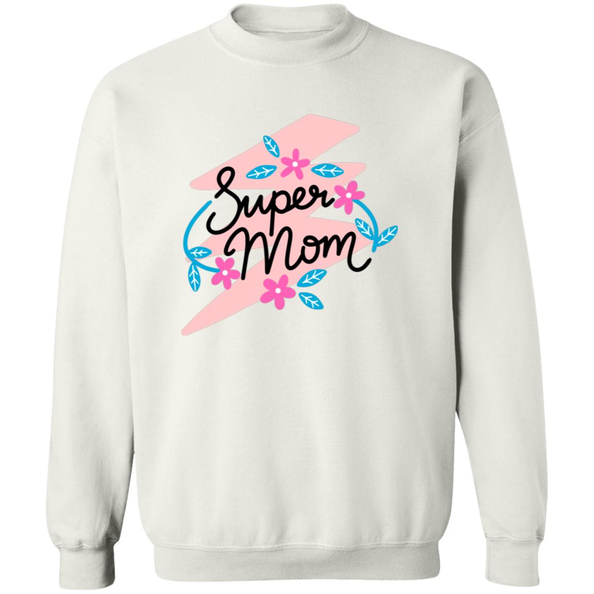 Super Mom Pullover Sweatshirt - Ezzelux