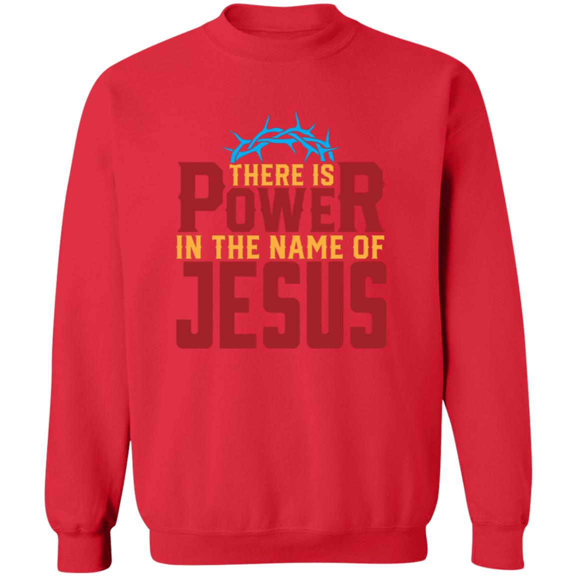 There is Power In The Name of Jesus Pullover Sweatshirt - Ezzelux