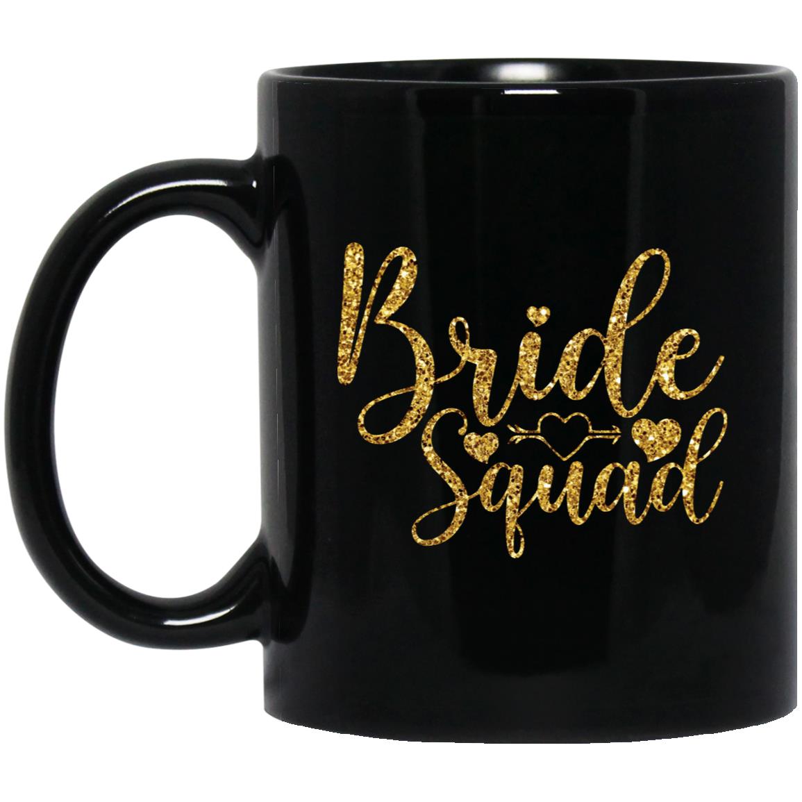 Bride Squad 11 oz. Black Mug - Ezzelux