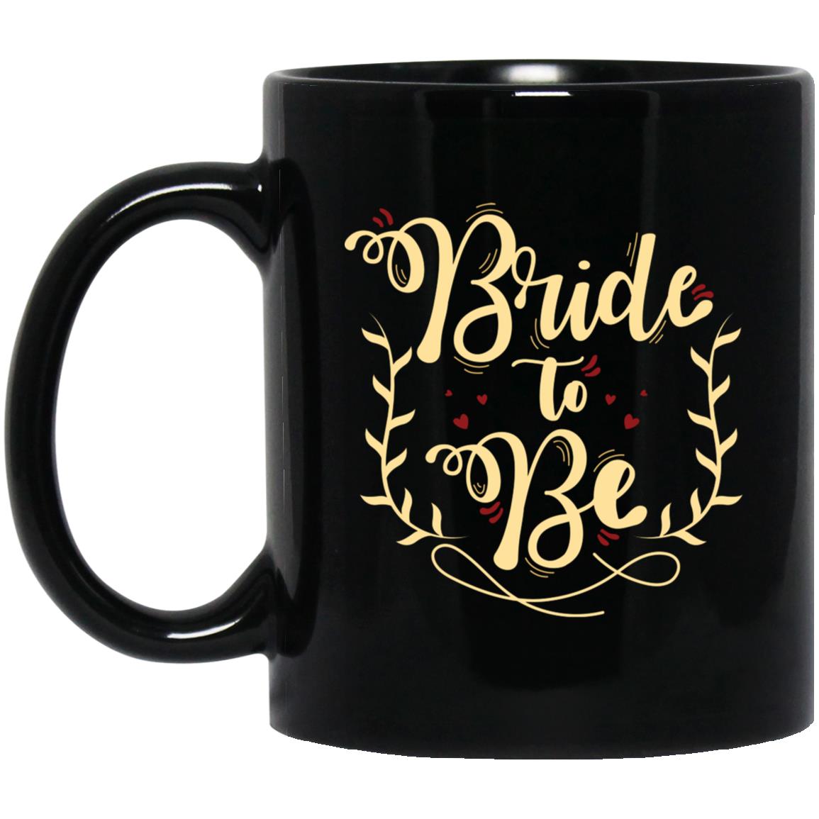 Bride to Be 11 oz. Black Mug - Ezzelux