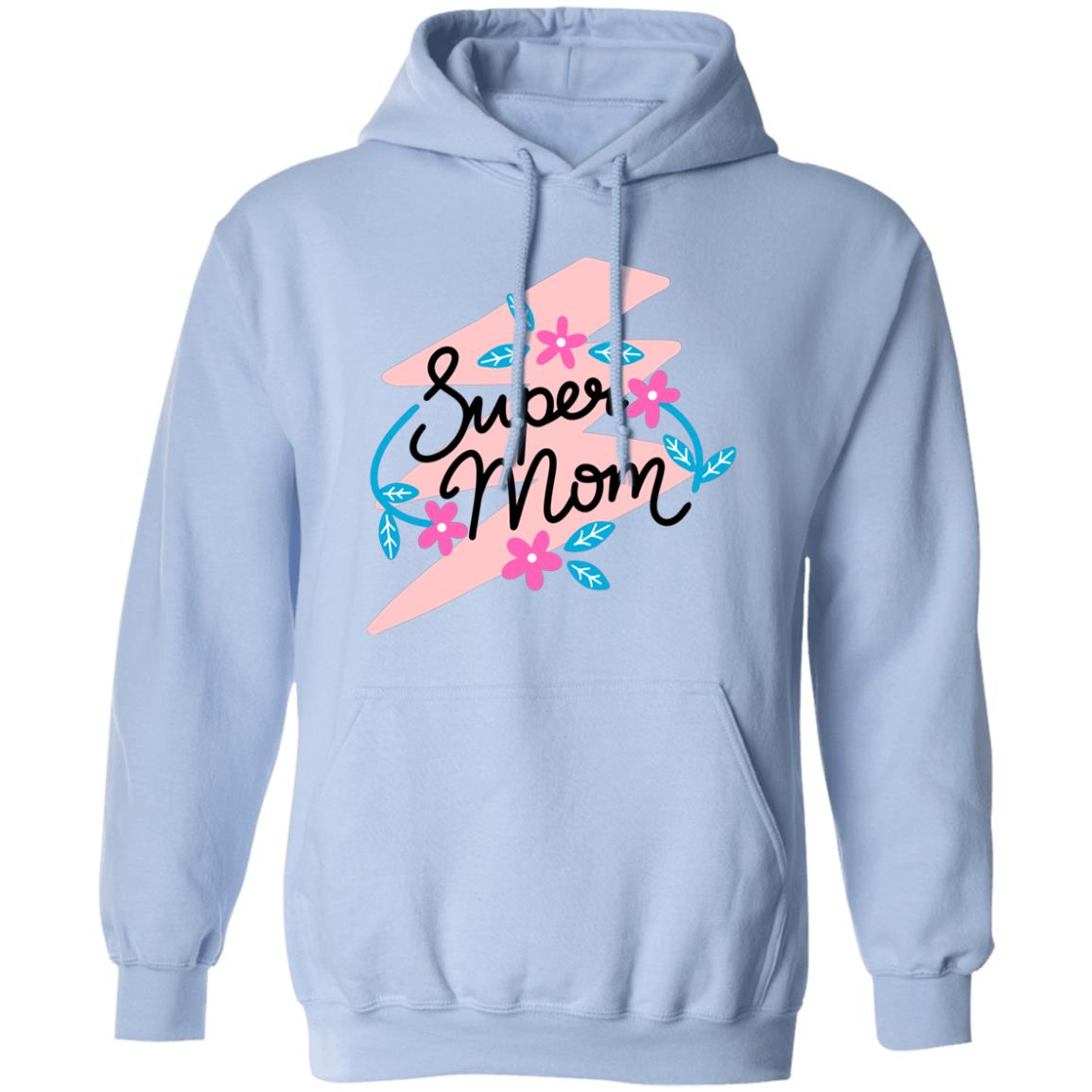 Super Mom Pullover Hoodie - Ezzelux