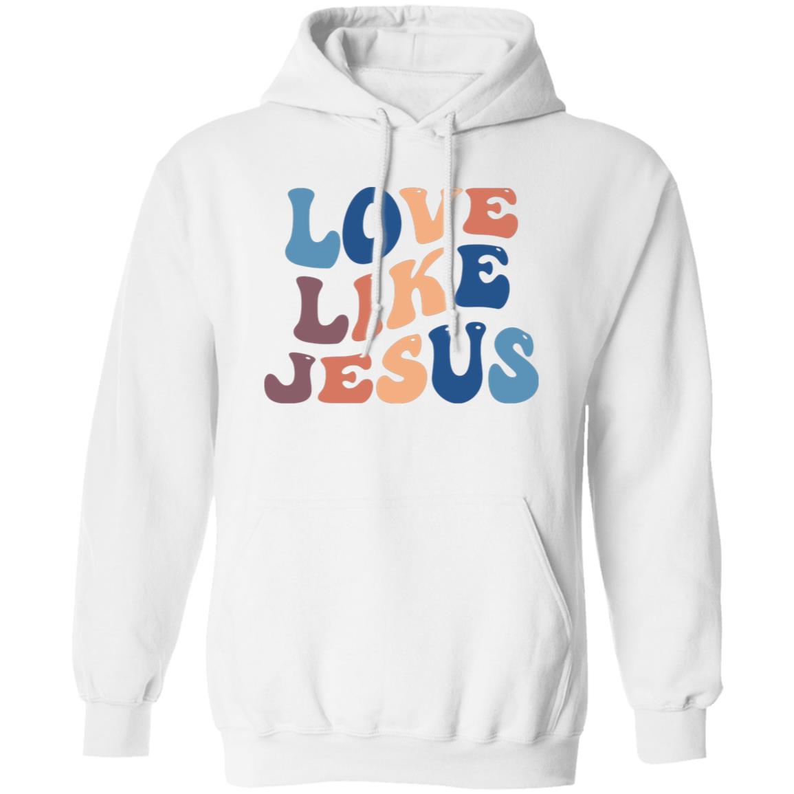 Love Like Jesus Pullover Hoodie - Ezzelux