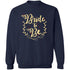 Bride To Be Pullover Sweatshirt - Ezzelux