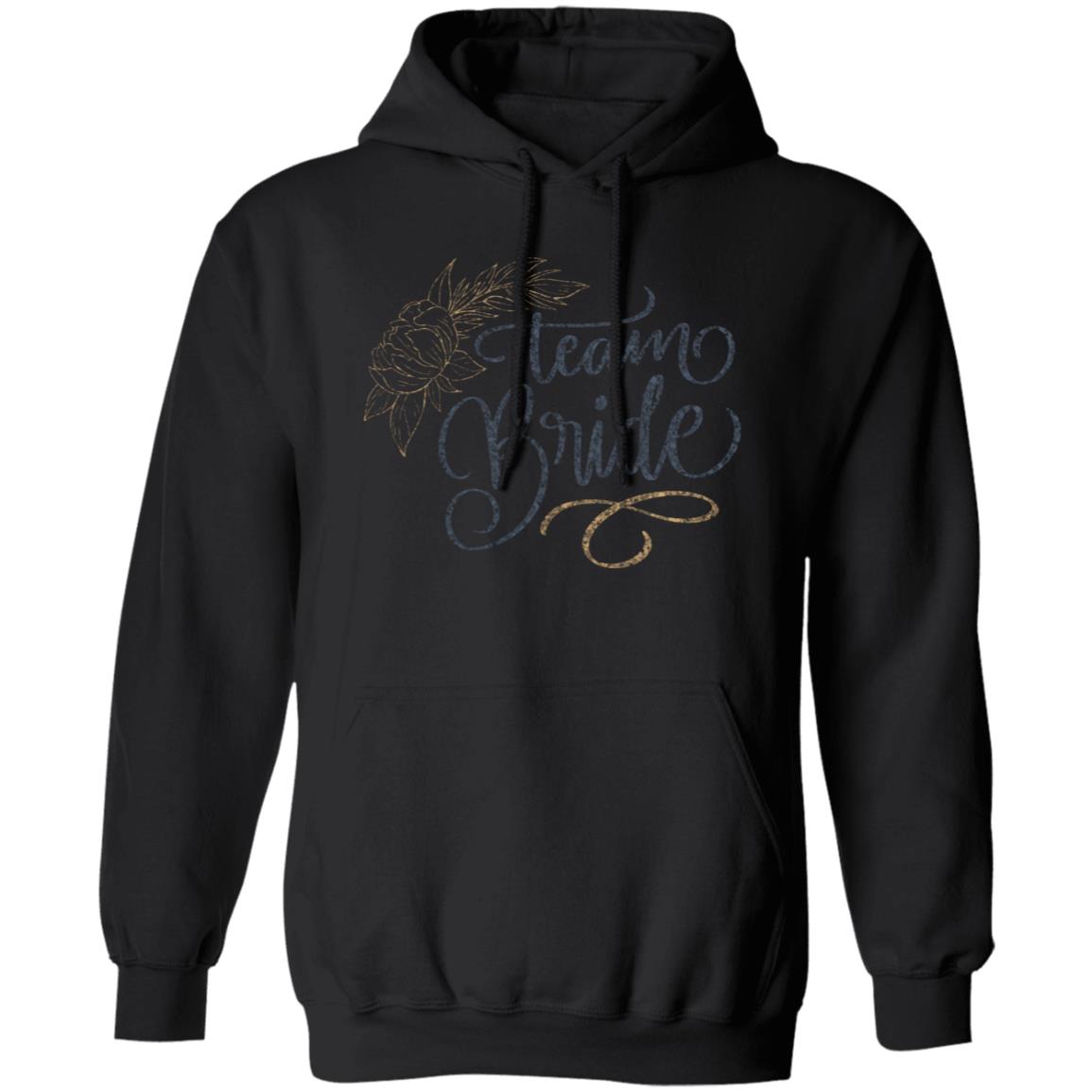 Team Bride Pullover Hoodie - Ezzelux