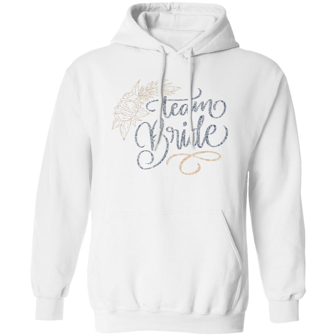 Team Bride Pullover Hoodie - Ezzelux