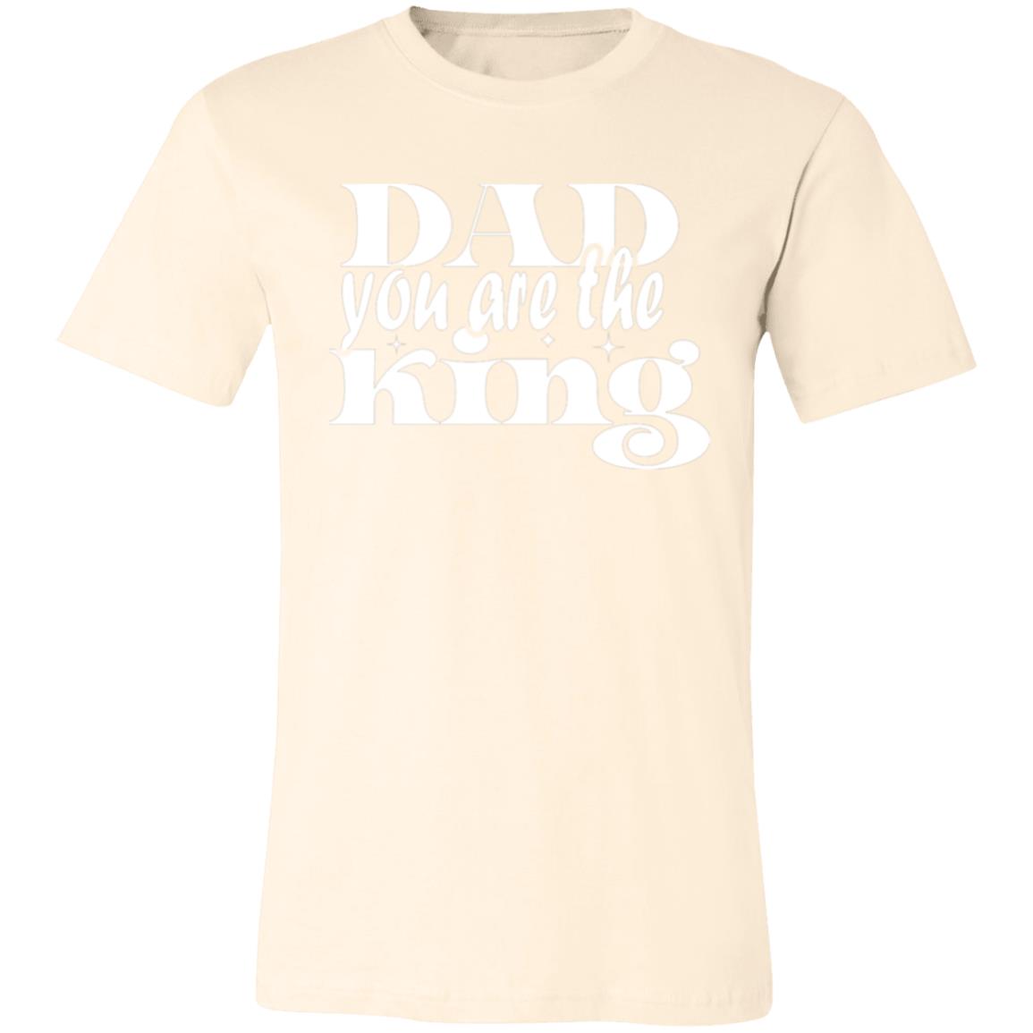 Dad You Are The King Unisex T-Shirt - Ezzelux