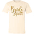 Bride Squad Unisex T-Shirt - Ezzelux