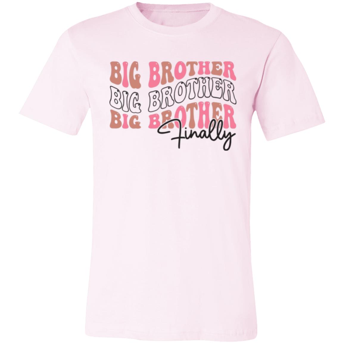 Big Brother Finally Unisex T-Shirt - Ezzelux