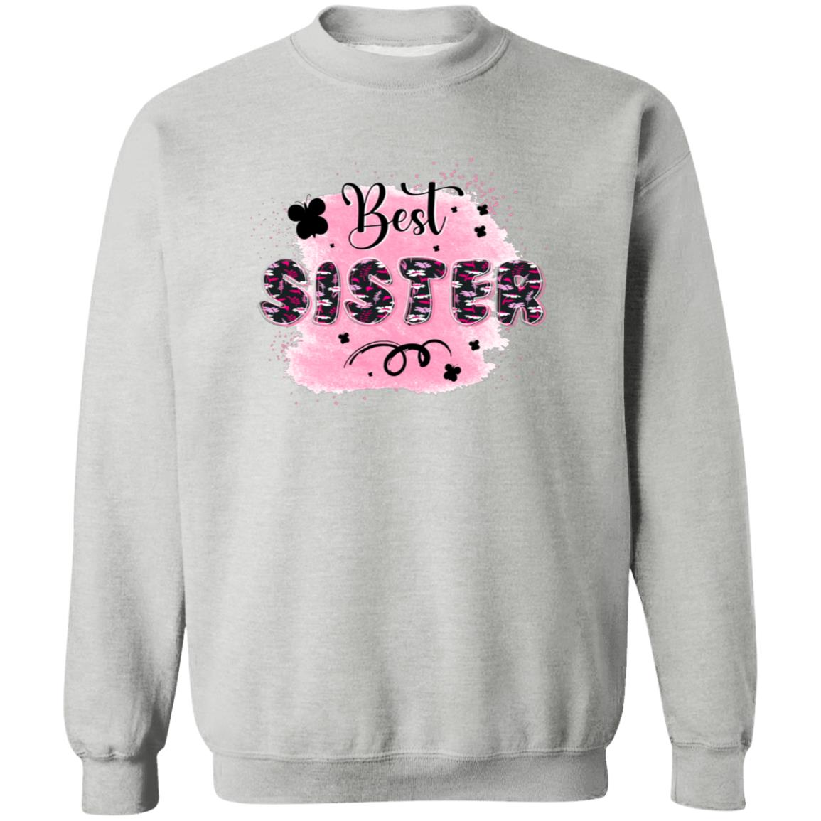 Best Sister Pullover Sweatshirt - Ezzelux