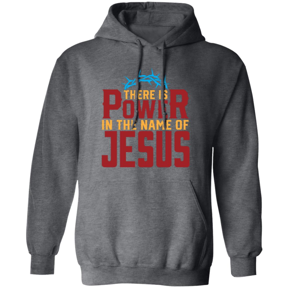 There is Power In The Name of Jesus Pullover Hoodie - Ezzelux