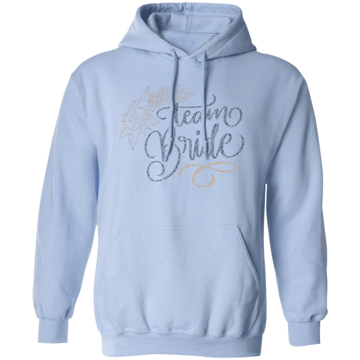 Team Bride Pullover Hoodie - Ezzelux