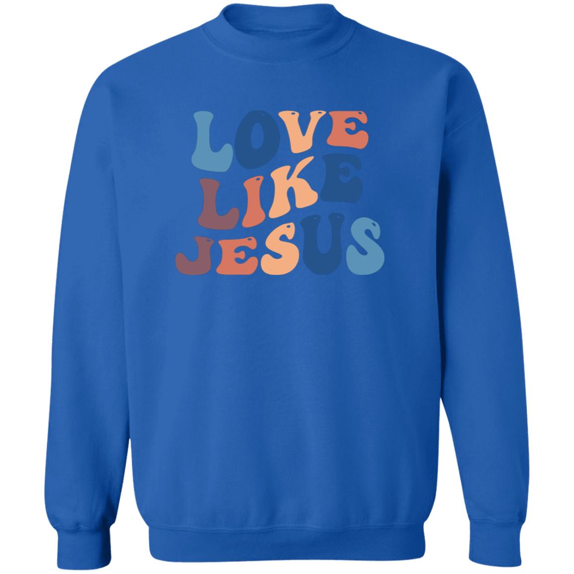 Love Like Jesus Pullover Sweatshirt - Ezzelux